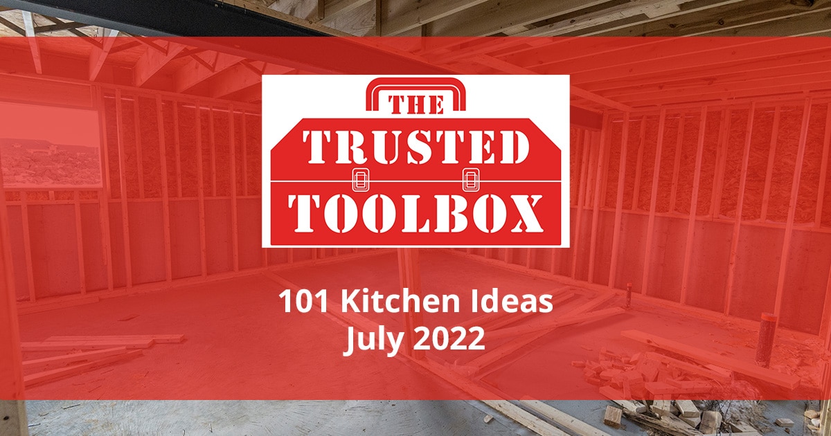 The Trusted Toolbox Newsletter - July 2022