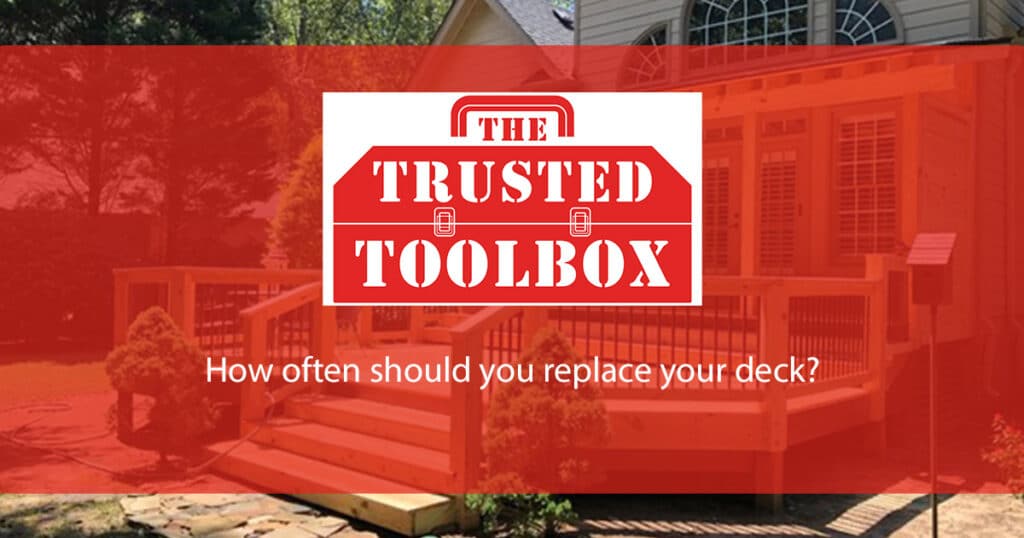 How often should you replace your deck?