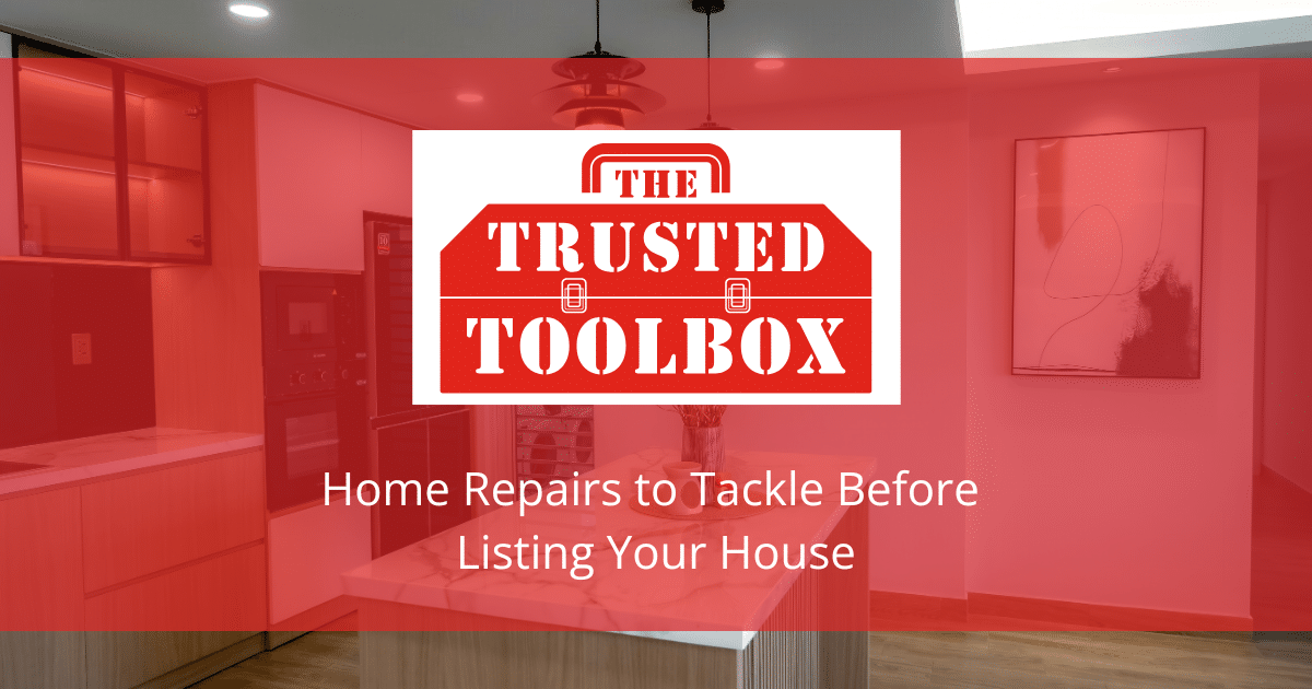 Home Repairs to Tackle Before Listing Your House